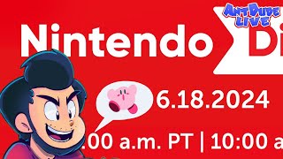 Nintendo Direct 6182024 Watch Party w AntDude [upl. by Frye]