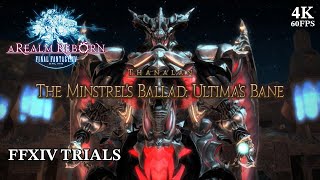 Final Fantasy XIV A Realm Reborn  The Minstrels Ballad Ultimas Bane  Let’s Play Playthrough 4K60 [upl. by Enerod]