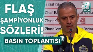 Ankaragücü 30 Fenerbahçe İsmail Kartal Maç Sonu Basın Toplantısı  A Spor  Türkiyenin Kupası [upl. by Nawd237]