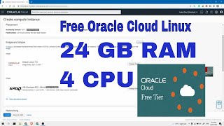 Create oracle cloud free linux vps instance with 24 GB RAM and 4 CPU [upl. by Hpesojnhoj]