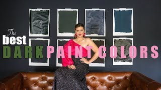 The BEST DARK Paint Colors EVER [upl. by Veats]