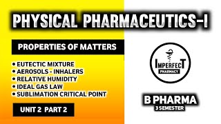 Eutectic Mixture  Sublimation Critical Point  AerosolsInhalers  Relative Humidity  B Pharma [upl. by Howlend]