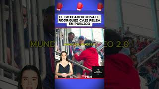 El boxeador Misael Rodríguez casi pelea en publico boxeo boxing box [upl. by Leacock]