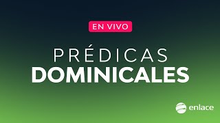 EN VIVO Prédicas Cristianas Dominicales por Enlace TV [upl. by Ecnesse]