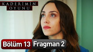 Kaderimin Oyunu 13 Bölüm 2 Fragman [upl. by Perren]