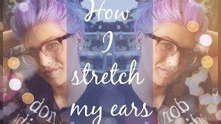 How I stretch my Ears  0 to 00 [upl. by Devitt]