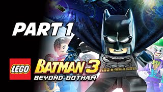 Lego Batman 3 Beyond Gotham Walkthrough Part 1  Pursuers in the Sewers Lets Play Commentary [upl. by Nyvrem436]