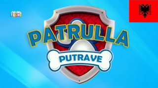 Paw Patrol Patrulla De Cachorros intro Theme Song in Albanian Tring Tring  AlbanÃ©s  Shqip [upl. by Aleda42]