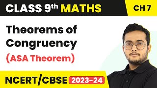 Theorems of Congruency ASA Theorem  Triangles  Class 9 Maths Chapter 7 [upl. by Hilaria]