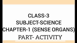 Class3rd  Science  Activity  Sense Organs [upl. by Yecal]