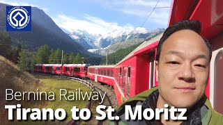 The most scenic train in the Swiss Alps  Bernina Railway  Tirano to St Moritz  Sep 2023 [upl. by Buskirk]