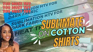 Testing out Sublimation HTV Vinyl for Cotton or Dark Tshirts [upl. by Yesnil]