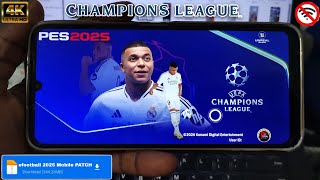 Télécharger eFootball 2024 Mobile PATCH UEFA Champions League Club amp Kits 2025 Android amp iOS [upl. by Haianeb574]