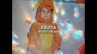 NYCO C ft BLACO R  XXQUITA  Audio Oficial [upl. by Ruella315]