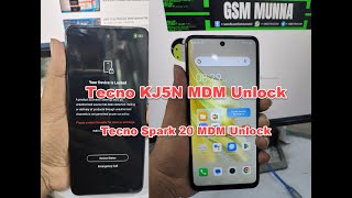 Tecno KJ5N MDM Unlock Tecno Spark 20 MDM [upl. by Aniteb]