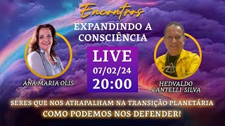 OS SERES E A TRANSIÇÃO PLANETÁRIA COM HEDVALDO CANTELLI SILVA [upl. by Kelam]