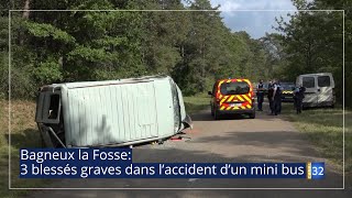 Bagneux la Fosse 3 blessés graves dans l’accident d’un mini bus JT Canal32 210921 [upl. by Carder783]