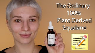 The Ordinary 100 PlantDerived Squalane Review  Demonstration  How to Use it [upl. by Eidob]