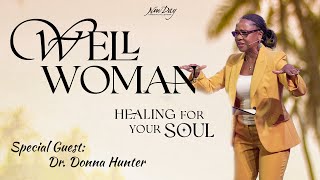 Well Woman  Special Guest Speaker Dr Donna Hunter [upl. by Ynabe]