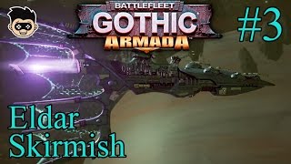 Battlefleet Gothic Armada  Eldar Skirmish 3 [upl. by Farmer189]