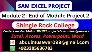 Shingle Rock CollegeSAM Excel ProjectModule 2 End of Module Project 2New Perspective Excel 2019 [upl. by Okajima]