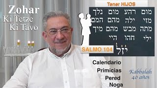 Kabbalah Secretos del Zohar  clase 160 Ki Tetze  Ki Tavo [upl. by Christianity]