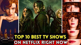 Top 10 Best TV Shows on Netflix Right Now [upl. by Lindahl476]