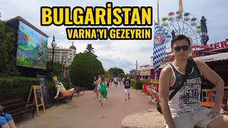 BULGARÄ°STAN VARNA YI GEZÄ°YORUZ  SAHÄ°L TURU MEKANLAR  BULGARIA VARNA GOLDEN SANDS [upl. by Halsted]