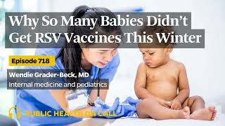 718  Why So Many Babies Didn’t Get RSV Vaccines This Winter [upl. by Aimo244]