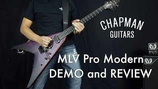 Chapman Guitars MLV Pro Modern DemoReview  Gigbag Recommendations [upl. by Sidhu]