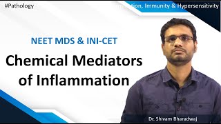 Pathology  Inflammation Immunity amp Hypersensitivity  Chemical Mediators of Inflammation [upl. by Hendrix336]