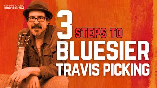 Make C Your Favorite New Key With These Three Steps To Bluesier Travis Picking [upl. by Adrienne]