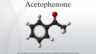 Acetophenone [upl. by Idieh]