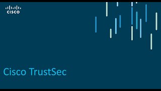 Cisco TrustSec [upl. by Elicia]