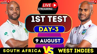 LIVE SOUTH AFRICA vs WEST INDIES 1ST TEST DAY 3  live wi vs sa day 3  wi vs sa test live score [upl. by Armington417]