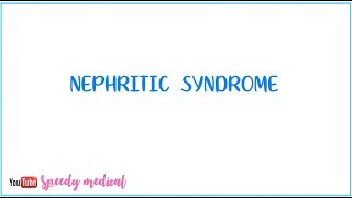 Nephritic Syndrome Made Easy [upl. by Christensen]