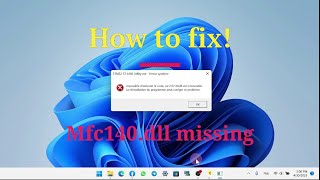 Fix mfc140dll missing Windows 11 [upl. by Ardnohsal]