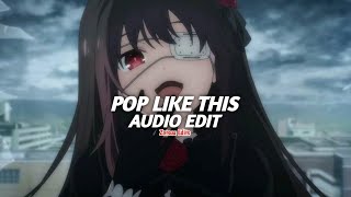 pop like this pt2  prodbycpkshawn edit audio [upl. by Acissey934]