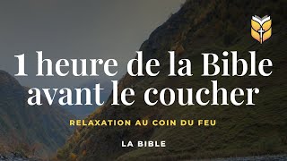 1 heure de la Bible avant le coucher biblevision [upl. by Aibsel]