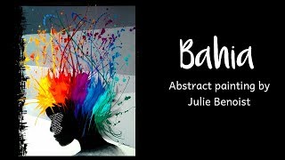 Bahia  Demo abstract painting  peinture abstraite [upl. by Gwenni]