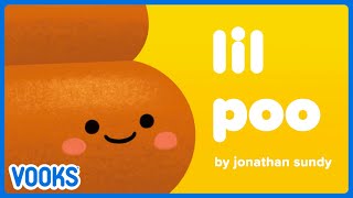 Lil Poo  Animated Kids Book  Vooks Narrated Storybooks [upl. by Denten713]