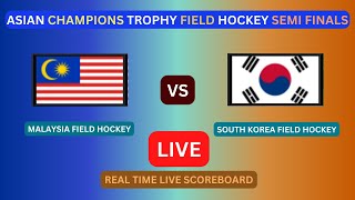 Malaysia Vs South Korea LIVE Score UPDATE Today 2023 Asian Champions Trophy Field Hockey Semi Finals [upl. by Walling538]