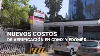 Estos son los nuevos costos de verificación para la CDMX y Edomex [upl. by Gertrudis]