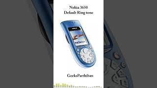 Nokia Tune Evolution  Nokia 3650  Geeks Parthiban [upl. by Schaper]