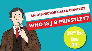 An Inspector Calls Context  J B Priestley [upl. by Childs]