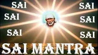 SAI BABA MANTRA  DIVINE [upl. by Chic]