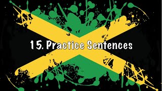 Learn Jamaican Patois With Me 🇯🇲 15 Practice Sentences [upl. by Quiteris]