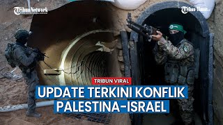 UPDATE TERKINI Konflik Palestina vs Israel Puluhan Tentara Israel Lenyap Terkubur Hiduphidup [upl. by Tebzil]