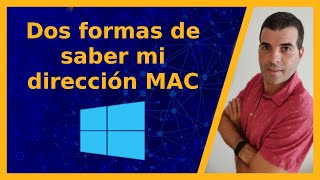 📣🟦 Dos formas de saber mi dirección MAC en Windows 10 🟦 GRÁFICA Y POR COMANDOS [upl. by Dominik863]