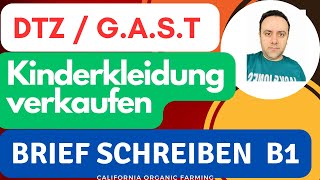 gast DTZ Prüfung B1 EMail schreiben  Deutschprüfung B1 Kinderkleidung verkaufen 12032023 [upl. by Jezabelle]